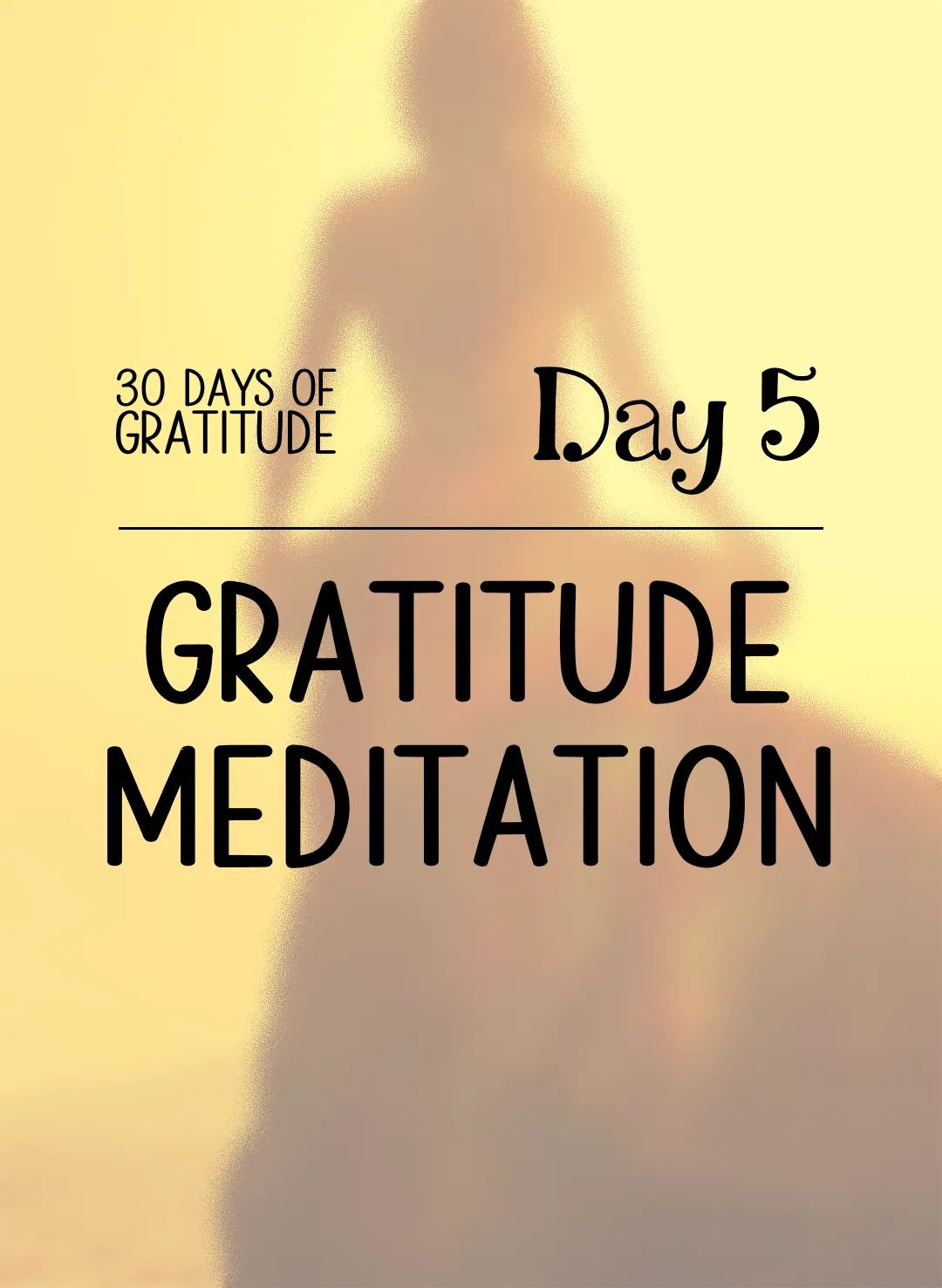 Gratitude Meditation
