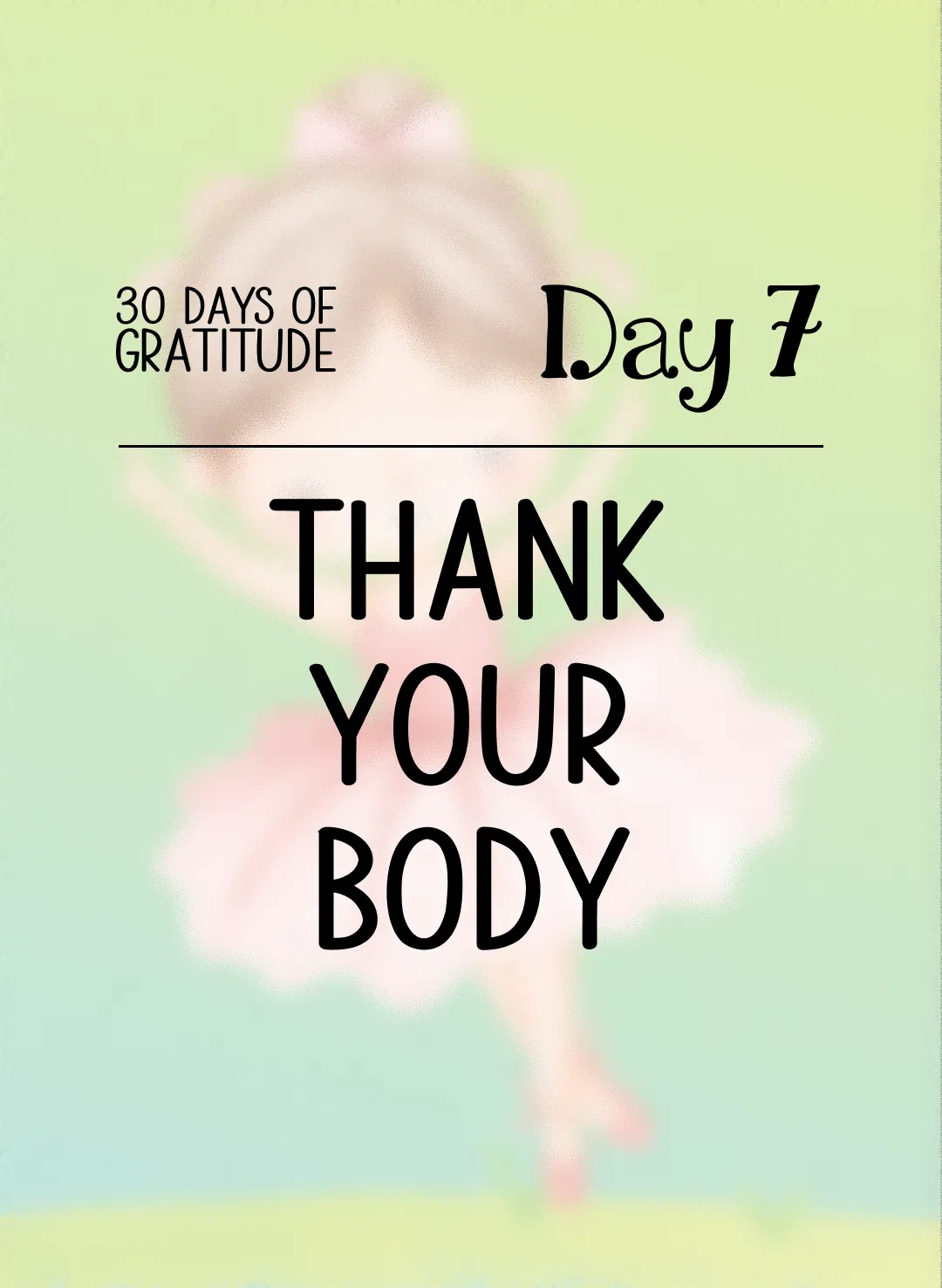 Thank Your Body