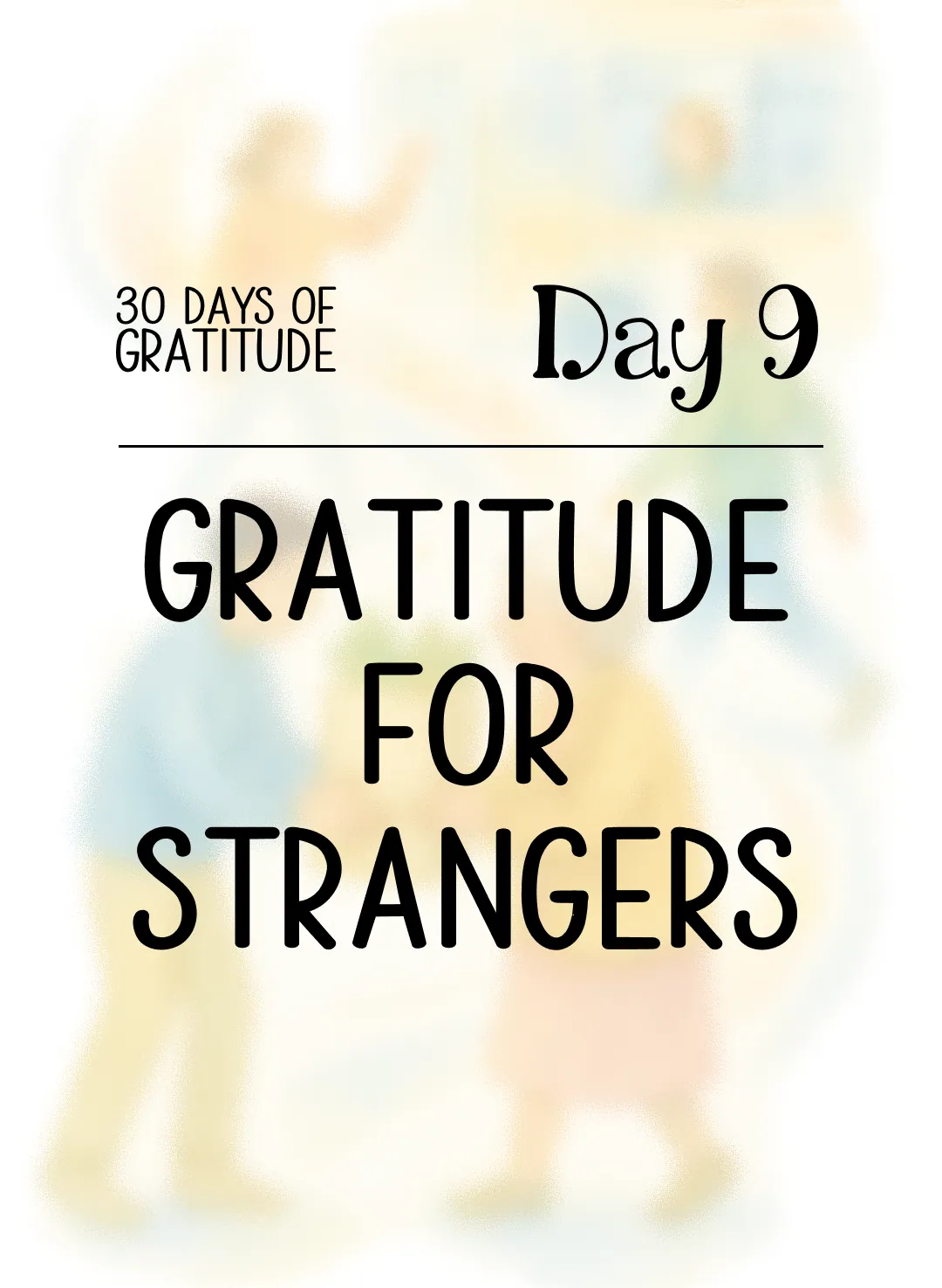 Gratitude for Strangers